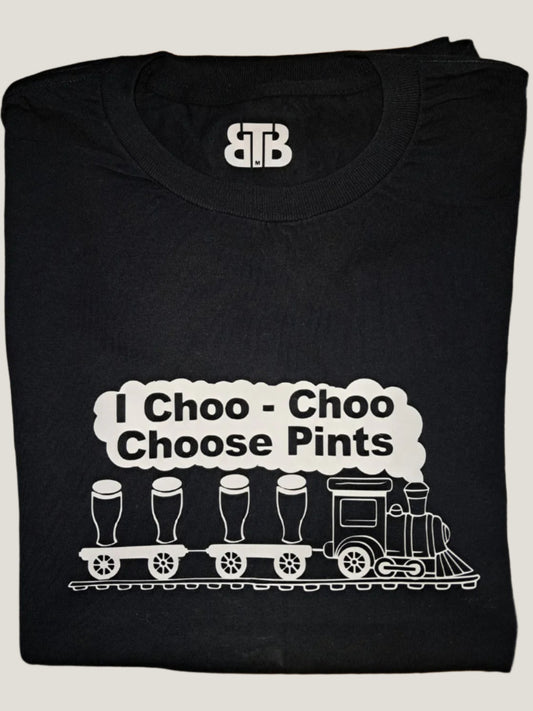 I Choo-Choo Choose Pints